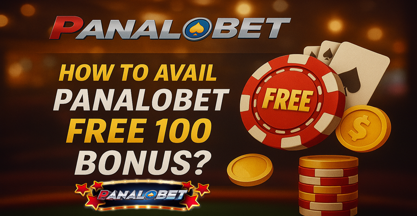 How to Avail Panalobet Free 100 Bonus – Easy Steps 2025 How to Avail Panalobet Free 100 Bonus – Easy Steps 2025