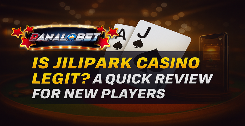 Is JiliPark Casino Legit? Honest Review for PH Players
