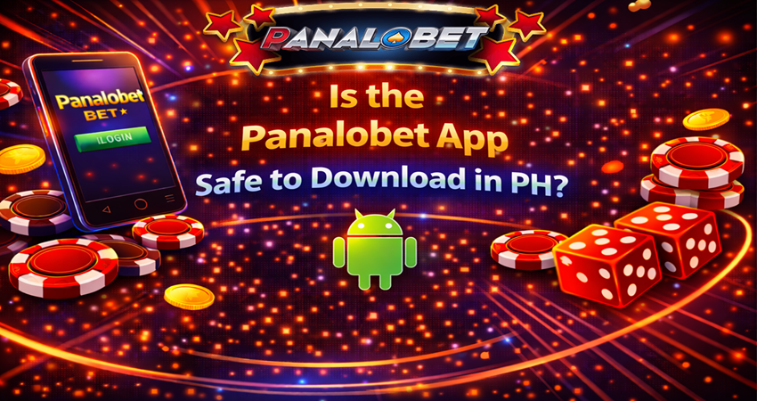 Is Panalobet App Safe in Philippines Download Guide 2026