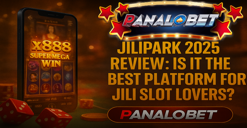 JiliPark 2025 Review: Best Platform for JILI Slot Fans?