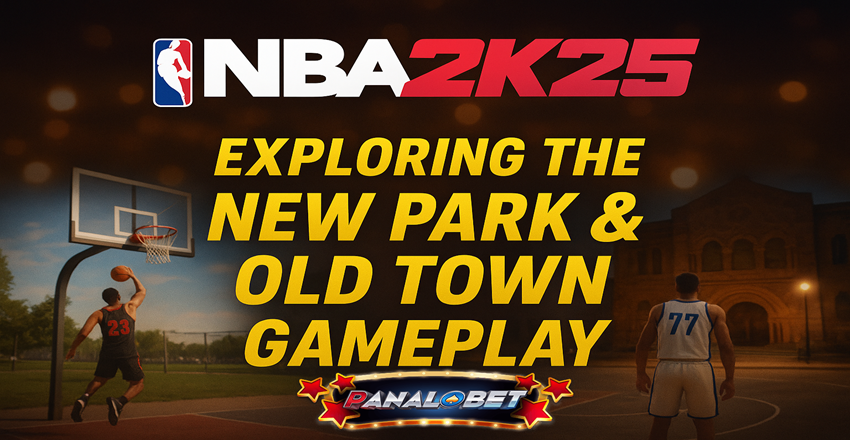 NBA 2K25 Park & Old Town Gameplay – What’s New This Year NBA 2K25 Park & Old Town Gameplay – What’s New This Year