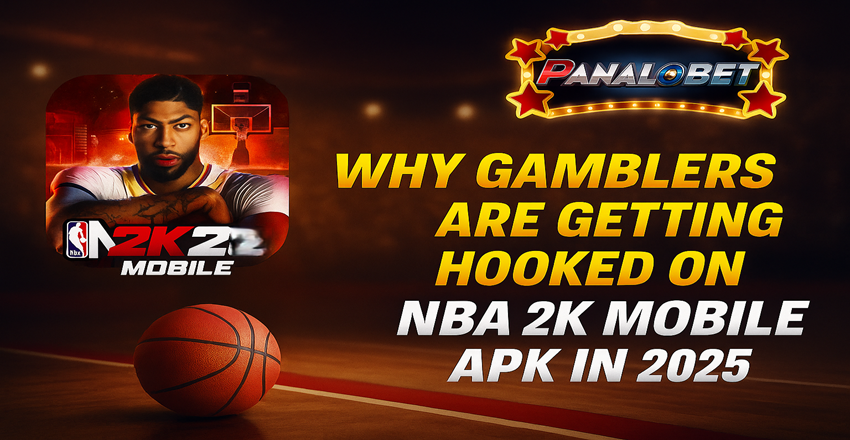 NBA 2K Mobile APK 2025: Why Gamblers Can’t Get Enough